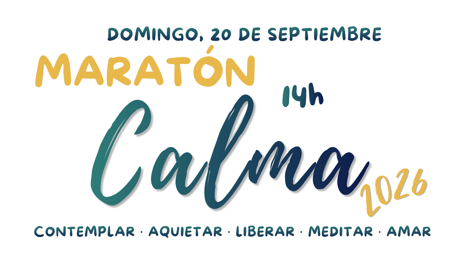 Maratón de la Calma 2026 · 20 de septiembre